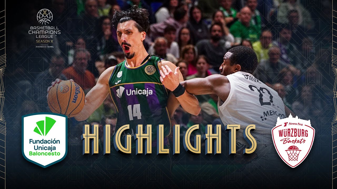 Unicaja v Fitness First Wurzburg Baskets | Round of 16 | Highlights | #BasketballCL 2026