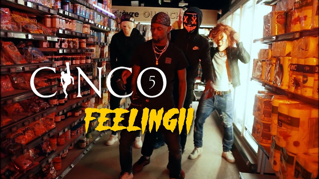 CINCO - Feelingii (Clip officiel)