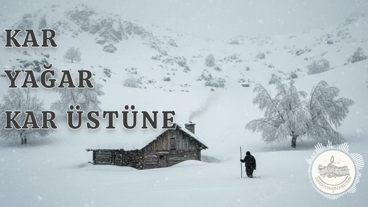 Kar Yağar Kar Üstüne