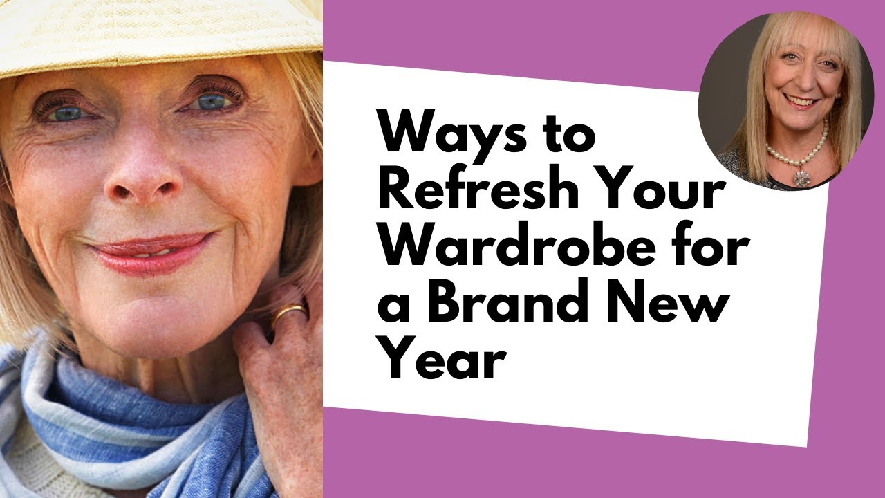 Ways to Refresh Your Wardrobe for a Brand New Year