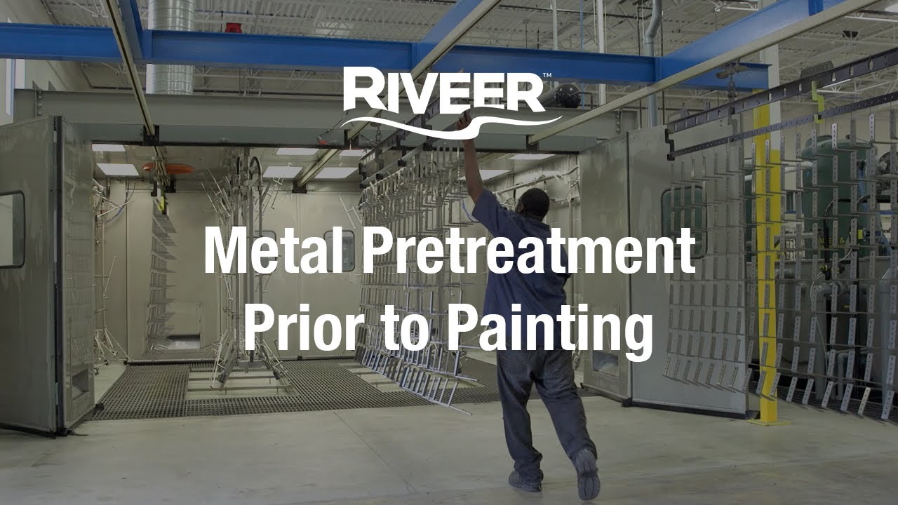 Metal Pretreatment Process - Prior to Painting | Riveer