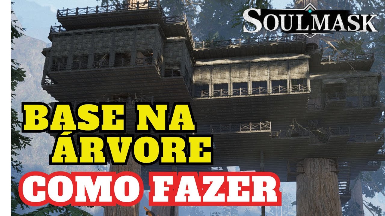 ✅ Soulmask - Base na Árvore -  Como Fazer - How To Build A Treehouse Base - Soulmask