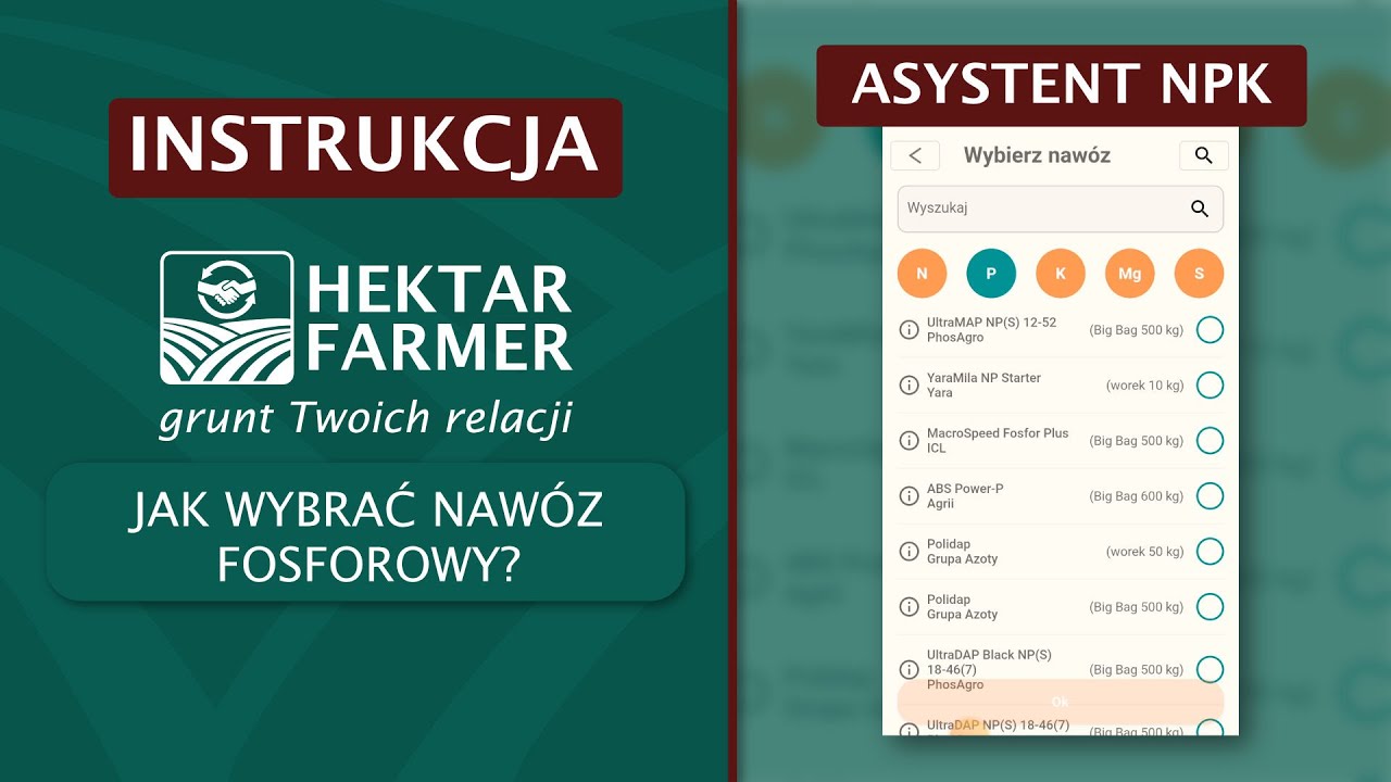 ASYSTENT NPK | Jak wybrać nawóz fosforowy? | Hektar Farmer |A43