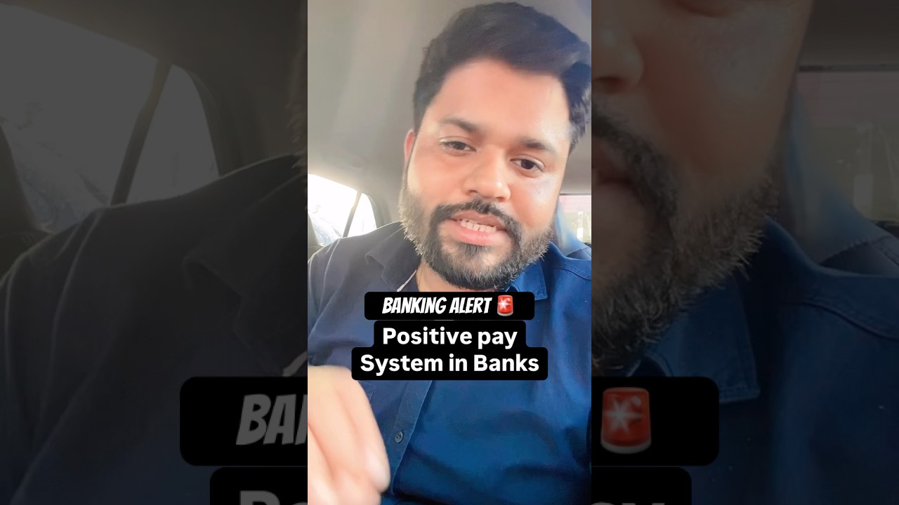 Positive pay system applicable from 1 April 2025 in banks | what is Positive pay system | #banking