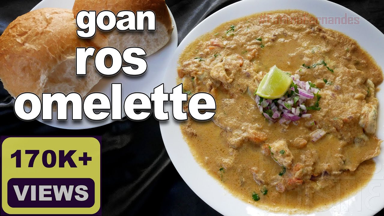 Goan Ros Omelette Recipe | Goan Egg Omelet with Chicken Curry | Goan Street Food
