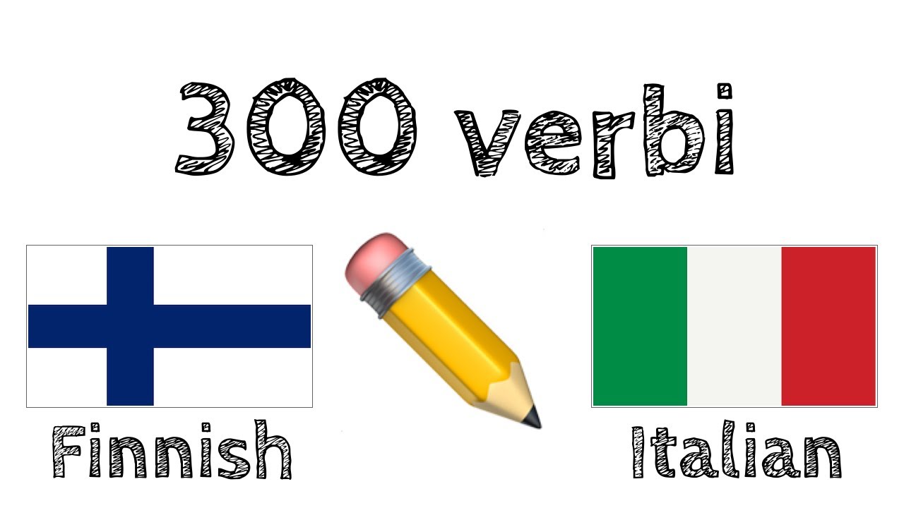 300 verbi + Lettura e ascolto: - Finlandese + Italiano - (Madrelingua)