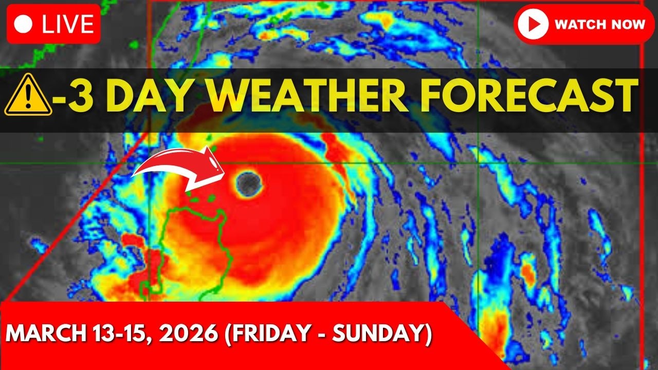 3 DAY Weather Forecast March 13-15, 2026 (Friday to Sunday) | Bagyo Update Today | LPA Update Today