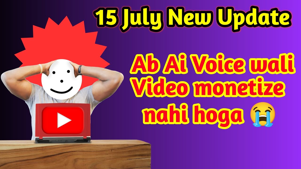 🚨 15 July YouTube Update: AI Videos Now Demonetized!