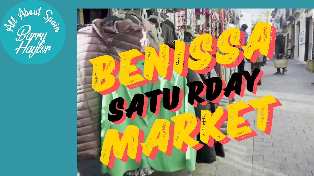 BENISSA SPAIN Saturday Market 2024