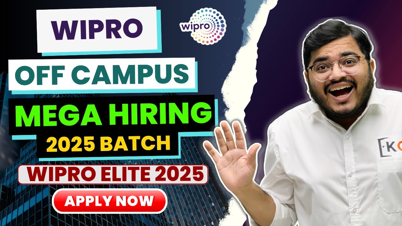 Wipro Biggest Off Campus Hiring 2025 Batch | Wipro Hiring Freshers 2025 | Wipro Elite Hiring 2025