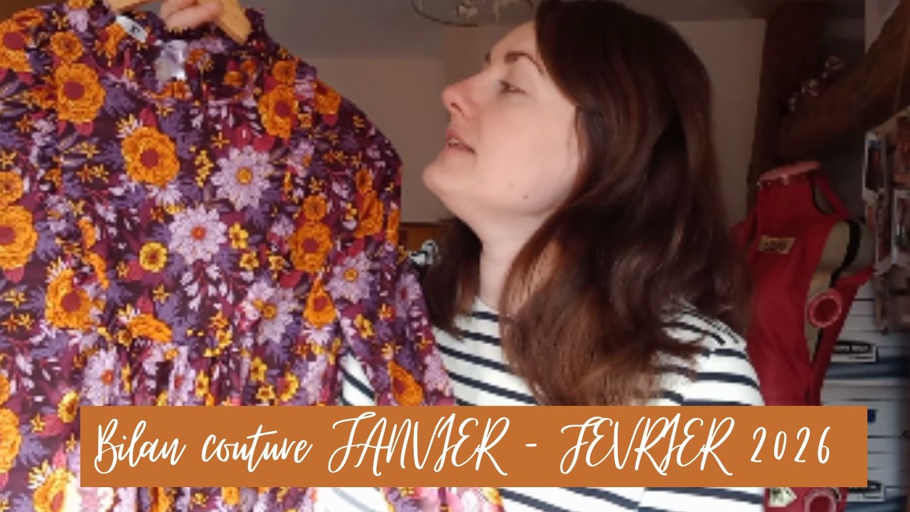 Bilan Couture De Janvier Et Février 2026