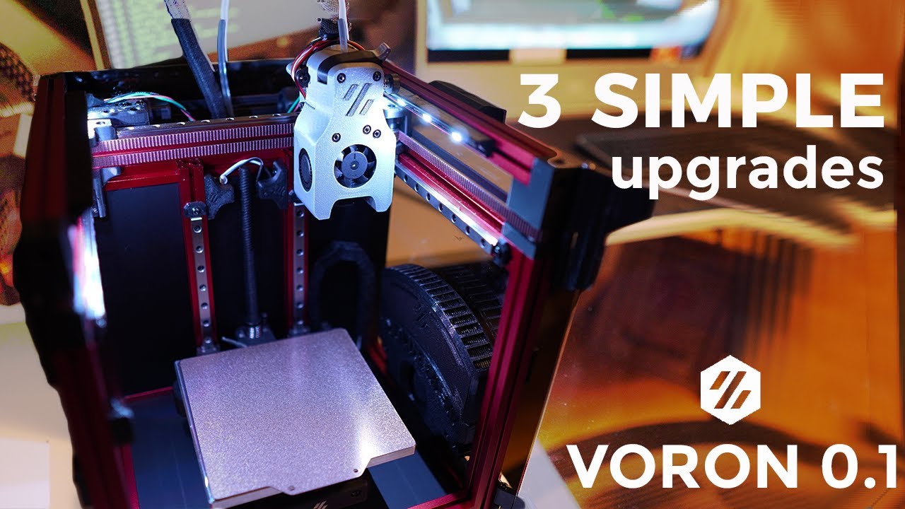 3 Simple and cool upgrades to my Voron 0.1