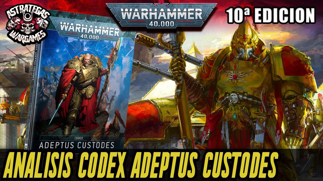 🌟NUEVO C&Oacute;DEX ADEPTUS CUSTODES D&Eacute;CIMA EDICI&Oacute;N🌟 Warhammer 40000
