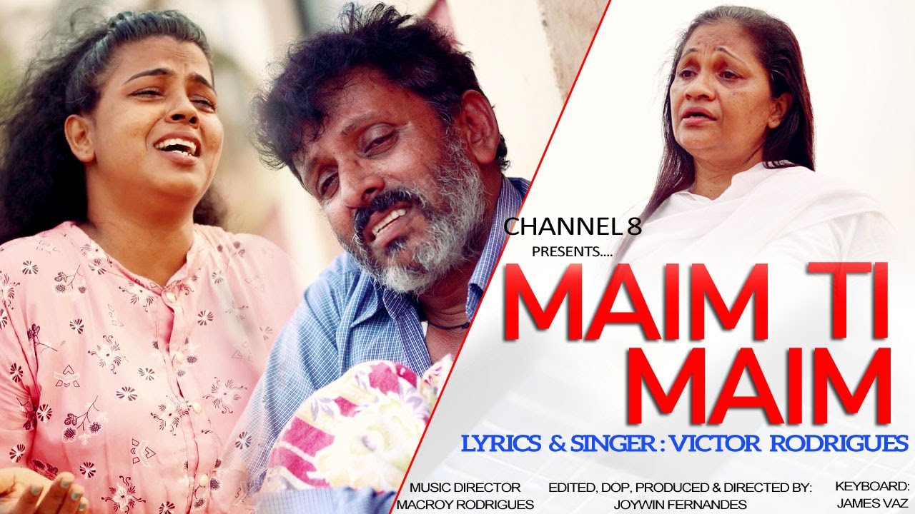 MAIM TI MAIM | A Song by Victor Rodrigues | Joywin Fernandes (Please dont DOWNLOAD)