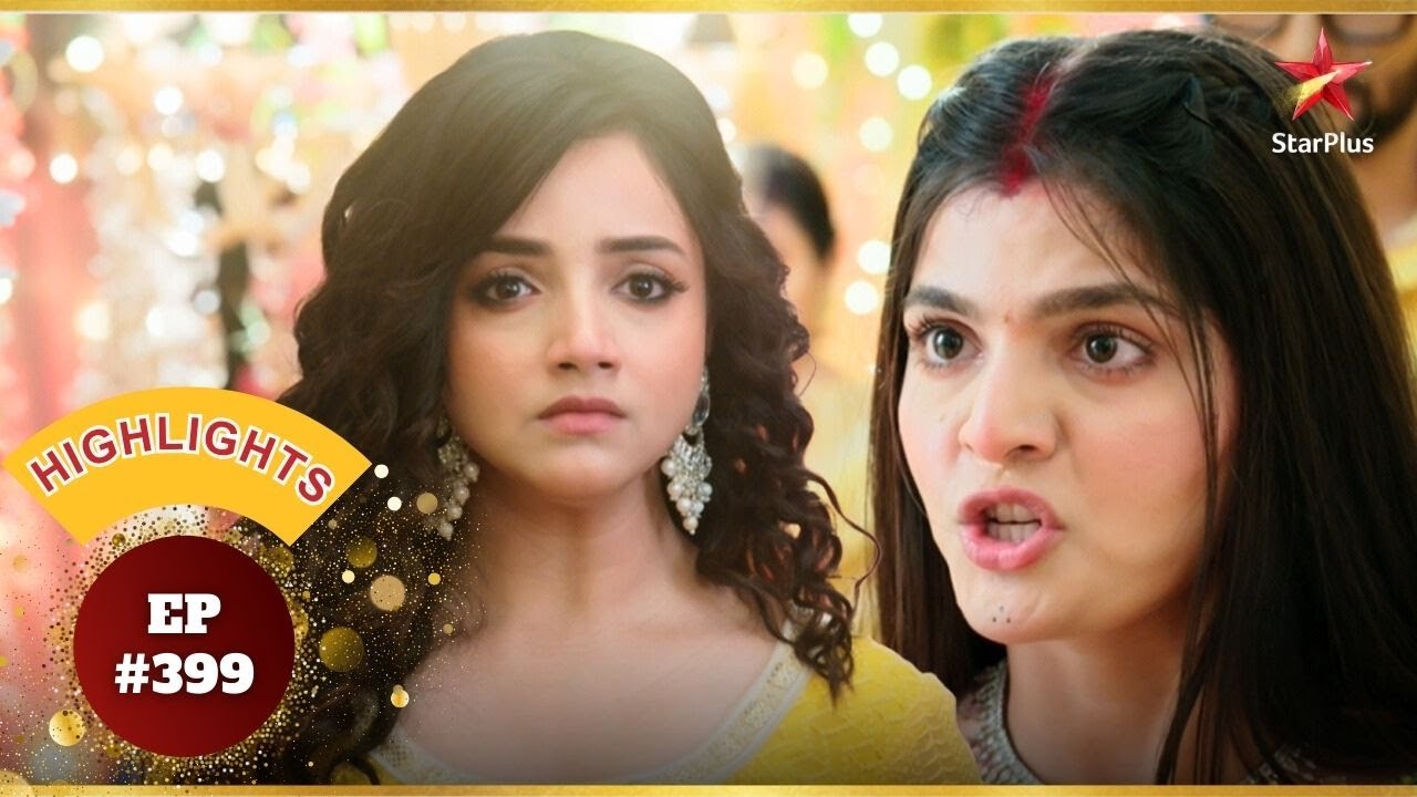 Kali ने Aarti को ताना मारा! | Ep.399 | Highlights | Aarti Anjali Awasthi | Mon-Sun | 8:30 PM
