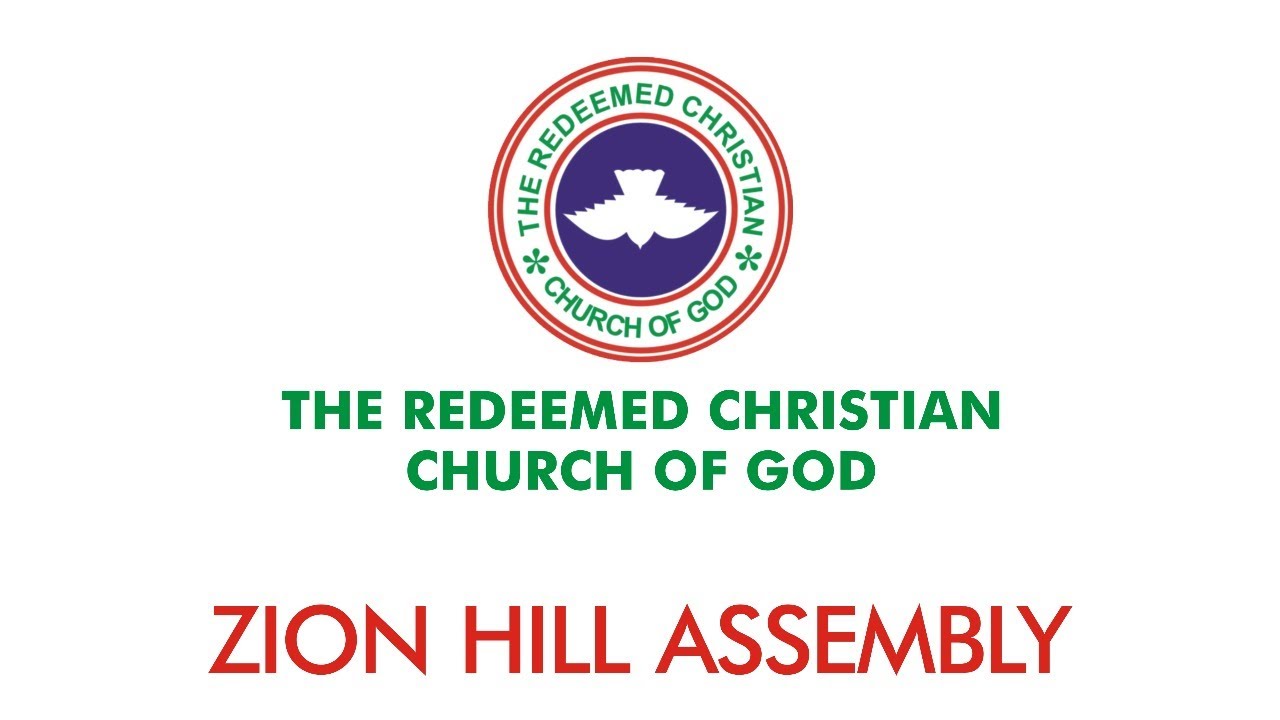 Rccg Zion Hill Assembly live Stream