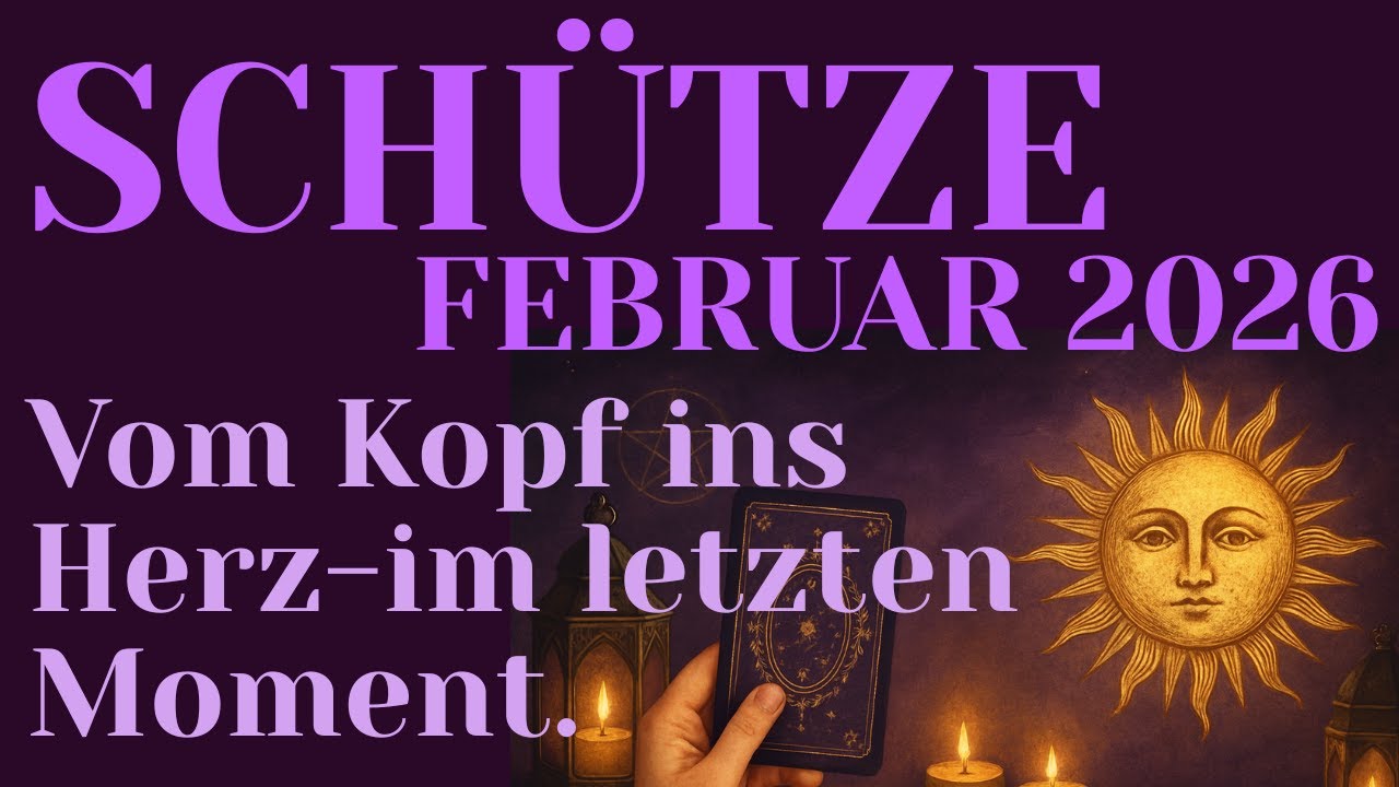 ♐️Schütze FEBRUAR 2026❤️Vom Zerdenken zur Herzensentscheidung.✨