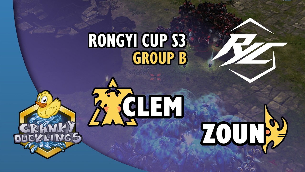 Clem vs Zoun - TvP | Rongyi Cup Season 3 - Group B | StarCraft 2 Tournament