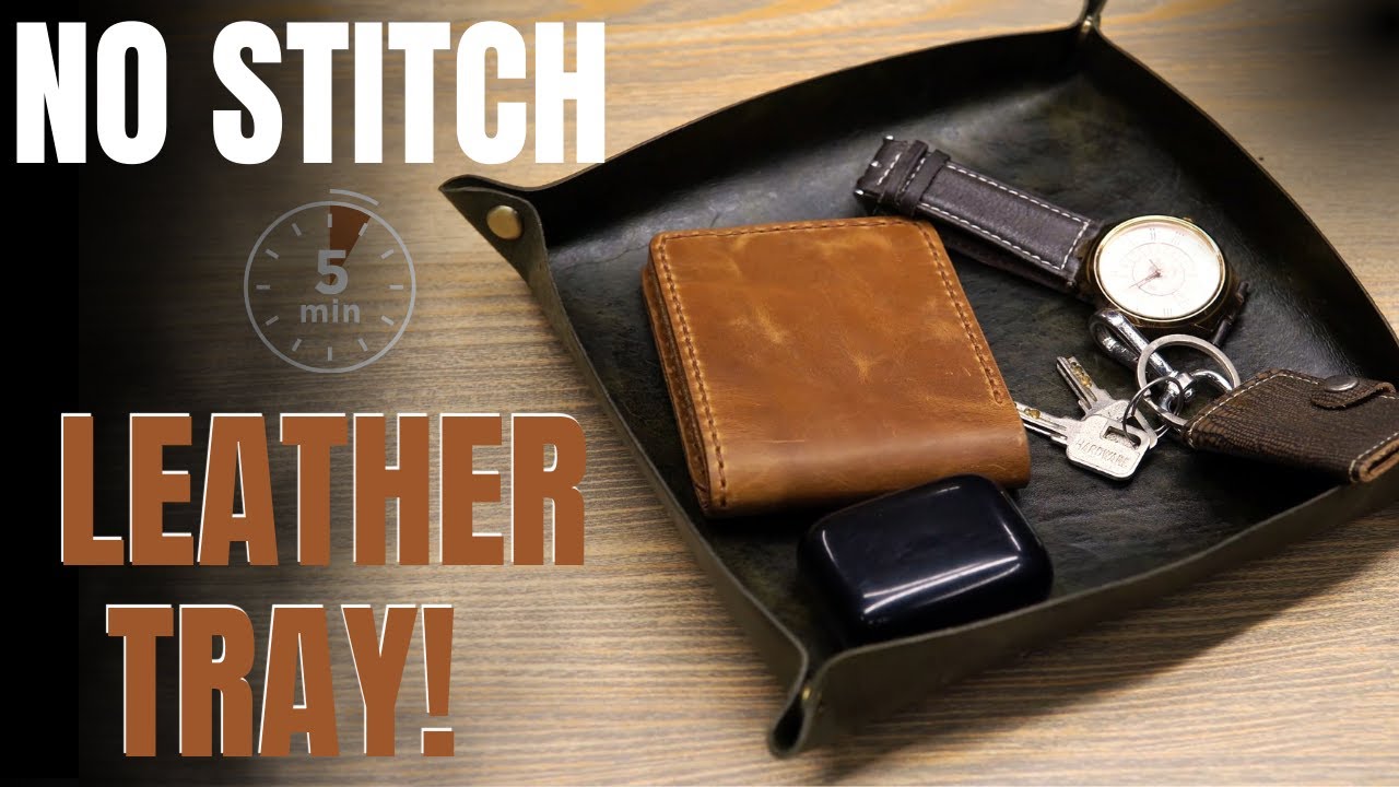 DIY Leather Tray | Handcrafted Veg-Tan Leather & Custom Coloring