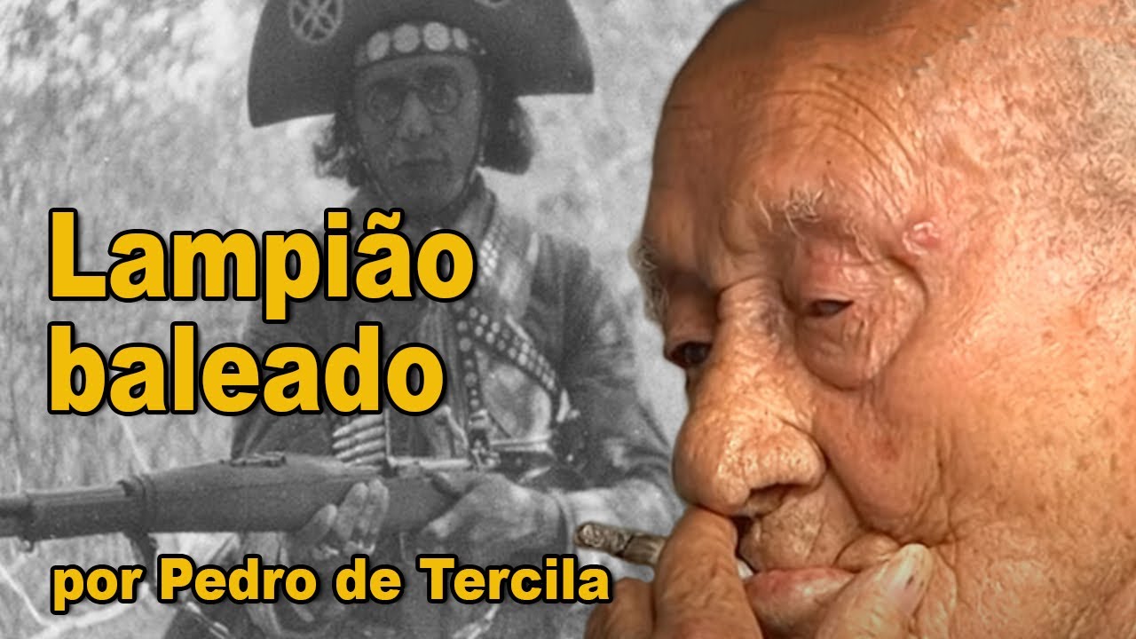 Cangaço - Lampião baleado, por Pedro de Tercila