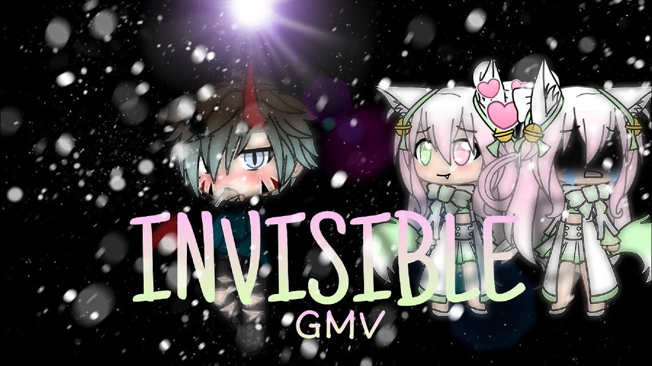 Invisible | GachaLife GMV