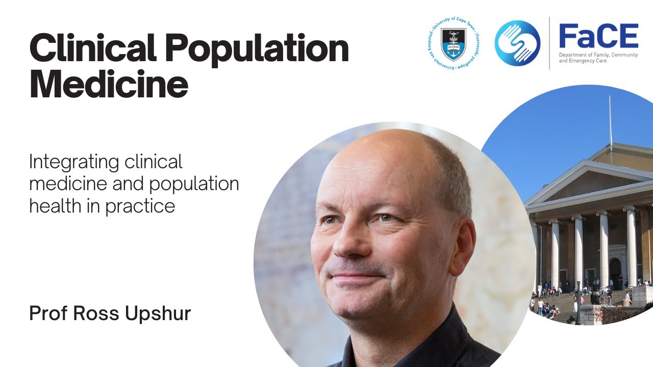 Clinical Population Medicine - integrating clinical medicine and population health in practice