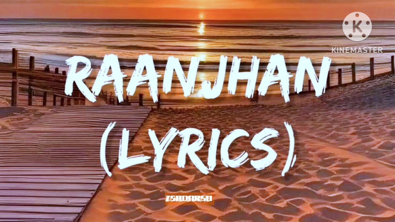 RAANJHAN RAANJHAN SLOWED REVERB SONG ❤️‍🩹💔❣️ LYRICS TRENDING SONG VIRAL SONG #song #viral #lofi 100k