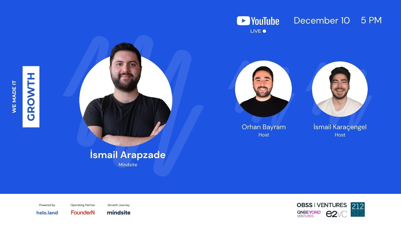 We Made It Growth - İsmail Arapzade