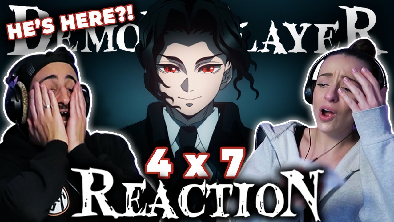 OMG WE WENT CRAZY FOR MUZAN!!! 🔥 Demon Slayer 4x7 REACTION!