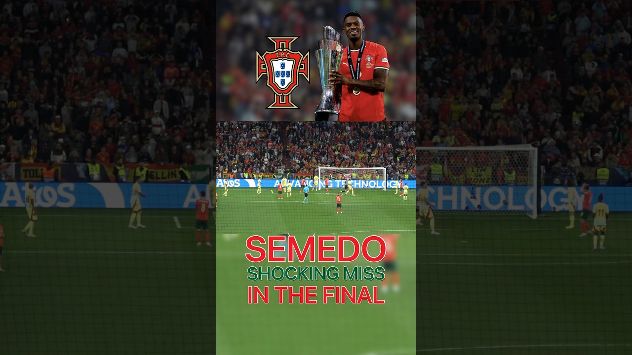 Nelson Semedo Shocking Miss in the Nations League Final!