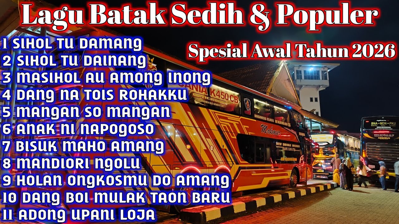 LAGU BATAK SEDIH || SERING DIPUTAR DIPERJALANAN. VERSI BUS MEDAN
