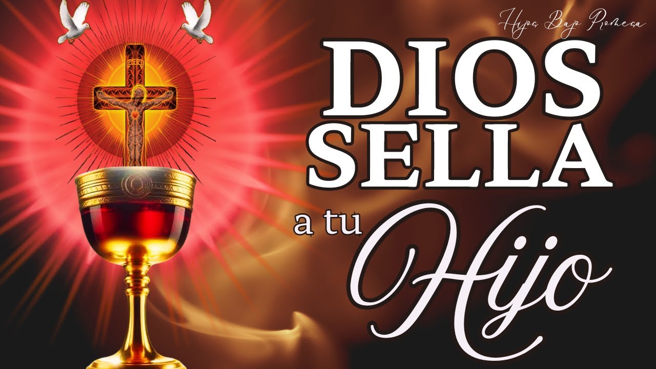 💖 Oración Poderosa para Proteger y Sellar a tu Hijo con la Sangre de Cristo