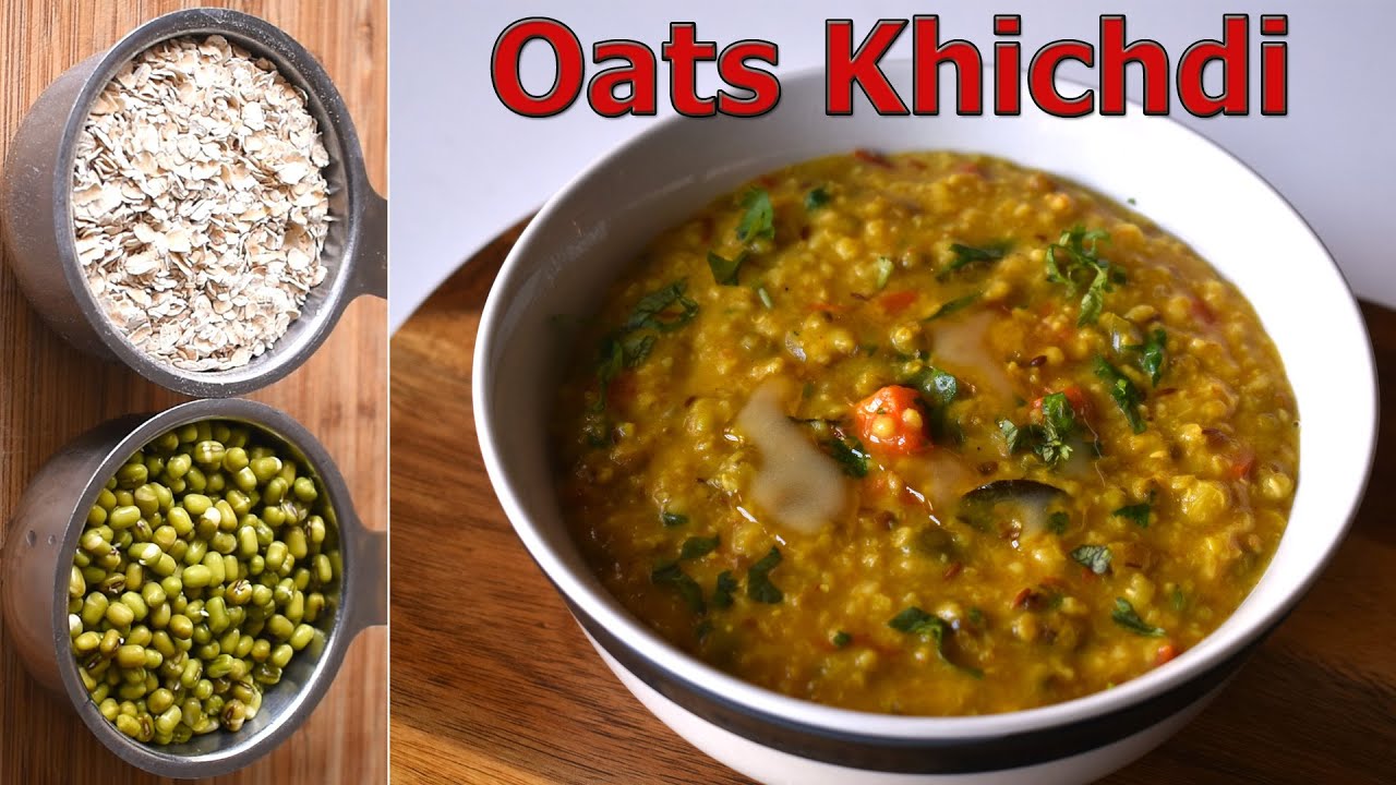 Oats and Moong Khichdi Recipe | Easy and Healthy Oats Khichdi Recipe | Oats Recipe
