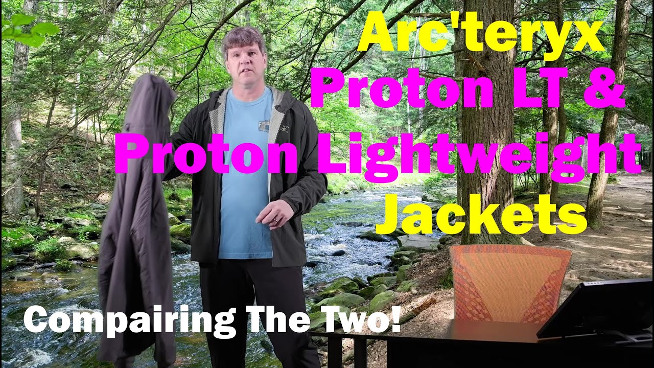 Comparing the Arc'teryx Proton LT And The Proton Lightweight Jackets