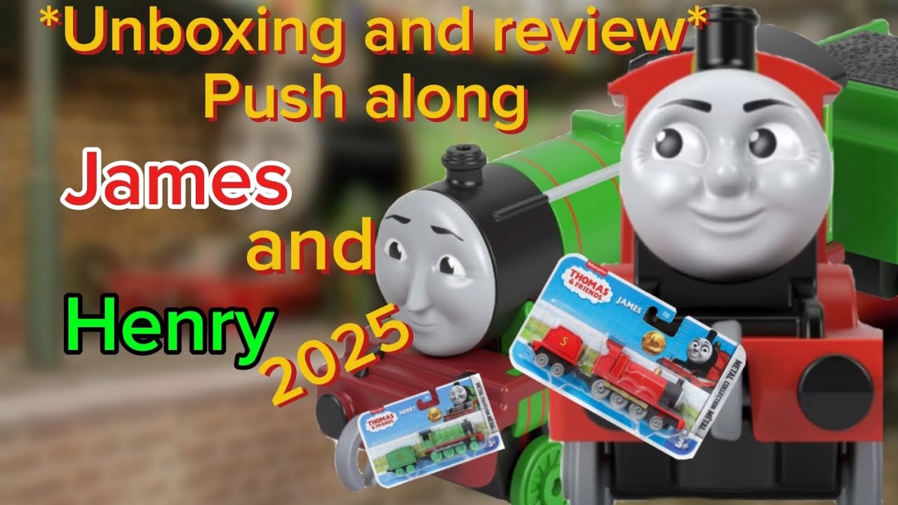 *Unboxing and review* 2025 Push along James and Henry ( Definitely worth your money) 
