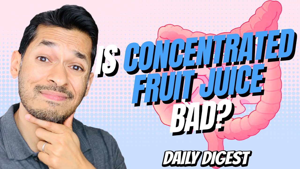 Are Fruit Juice From Concentrate Bad?