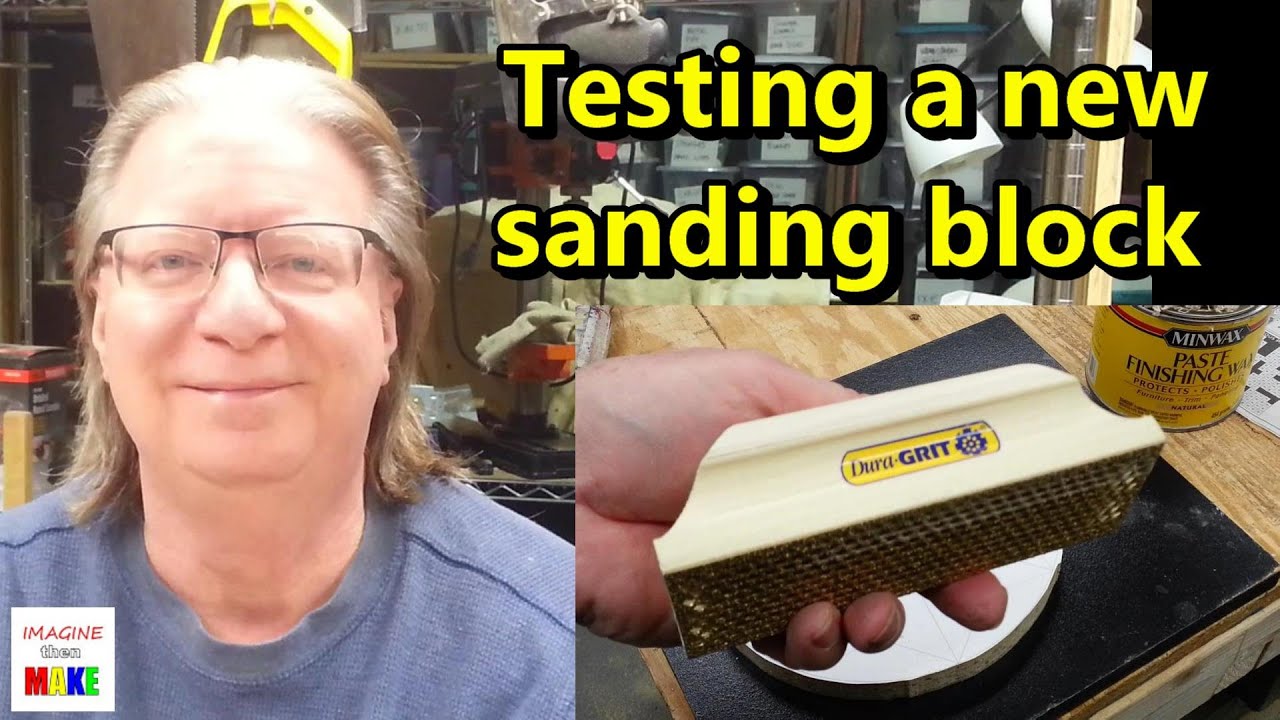 126. Simple DIY - testing the carbide TruSander block from Dura-GRIT
