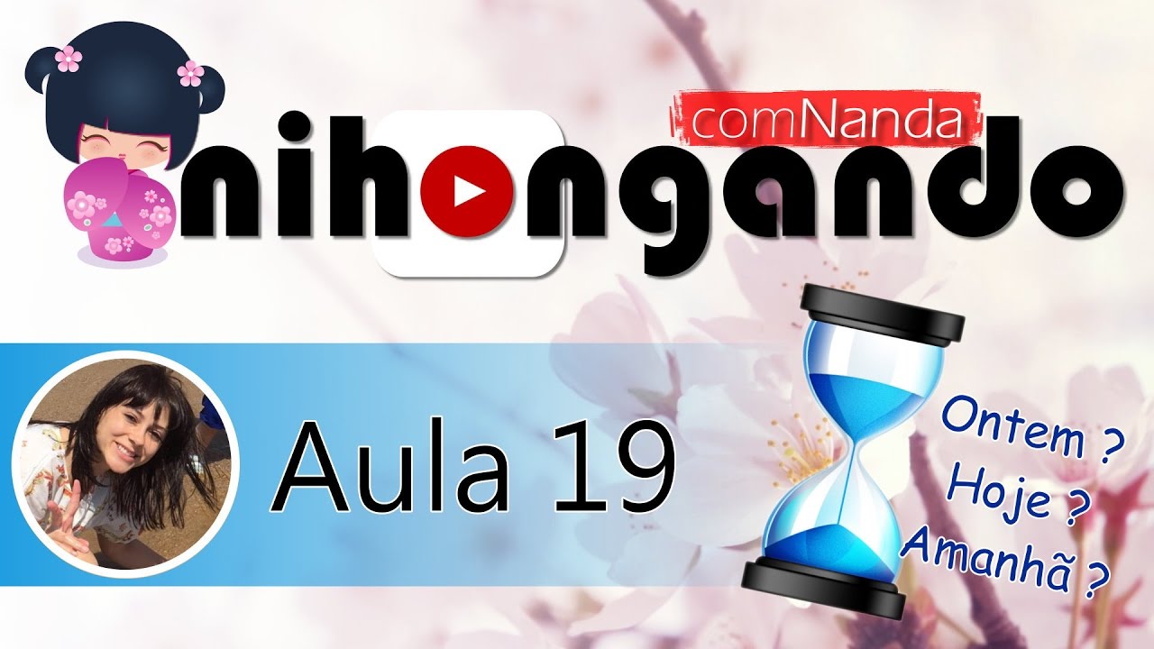NcN #Aula 19 - Advérbios de Tempo