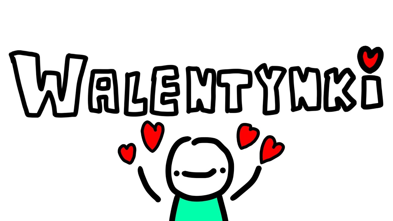 WALENTYNKI