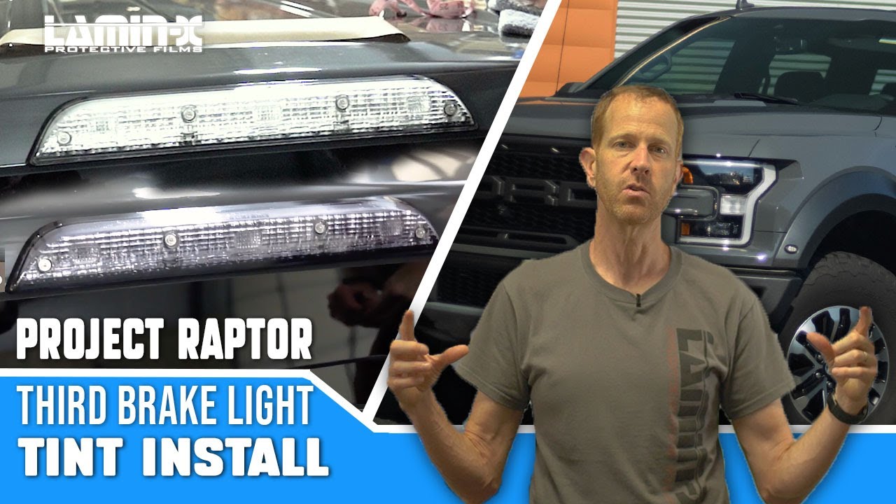 Project Raptor - Lamin-x Third Brake Light Tint Film Installation