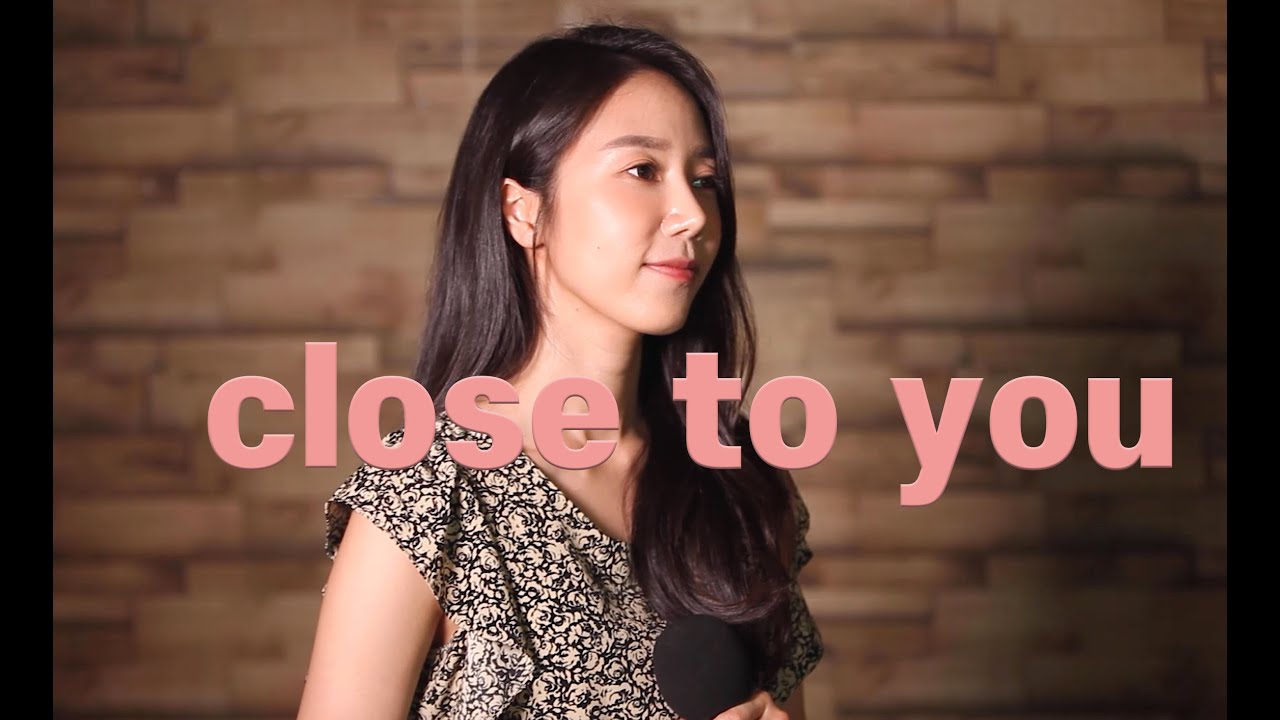 The Carpenters - Close to you ( Cover by SO Hi )