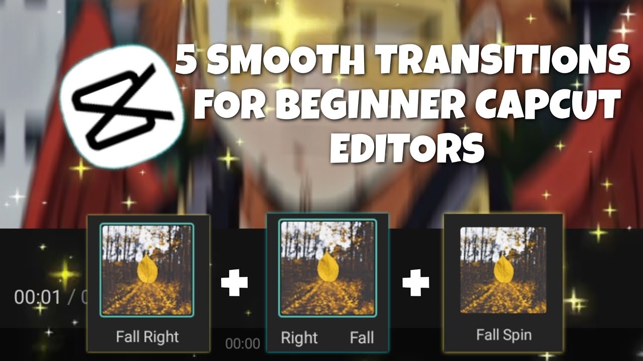 5 Smooth transitions for Beginner CapCut Editors