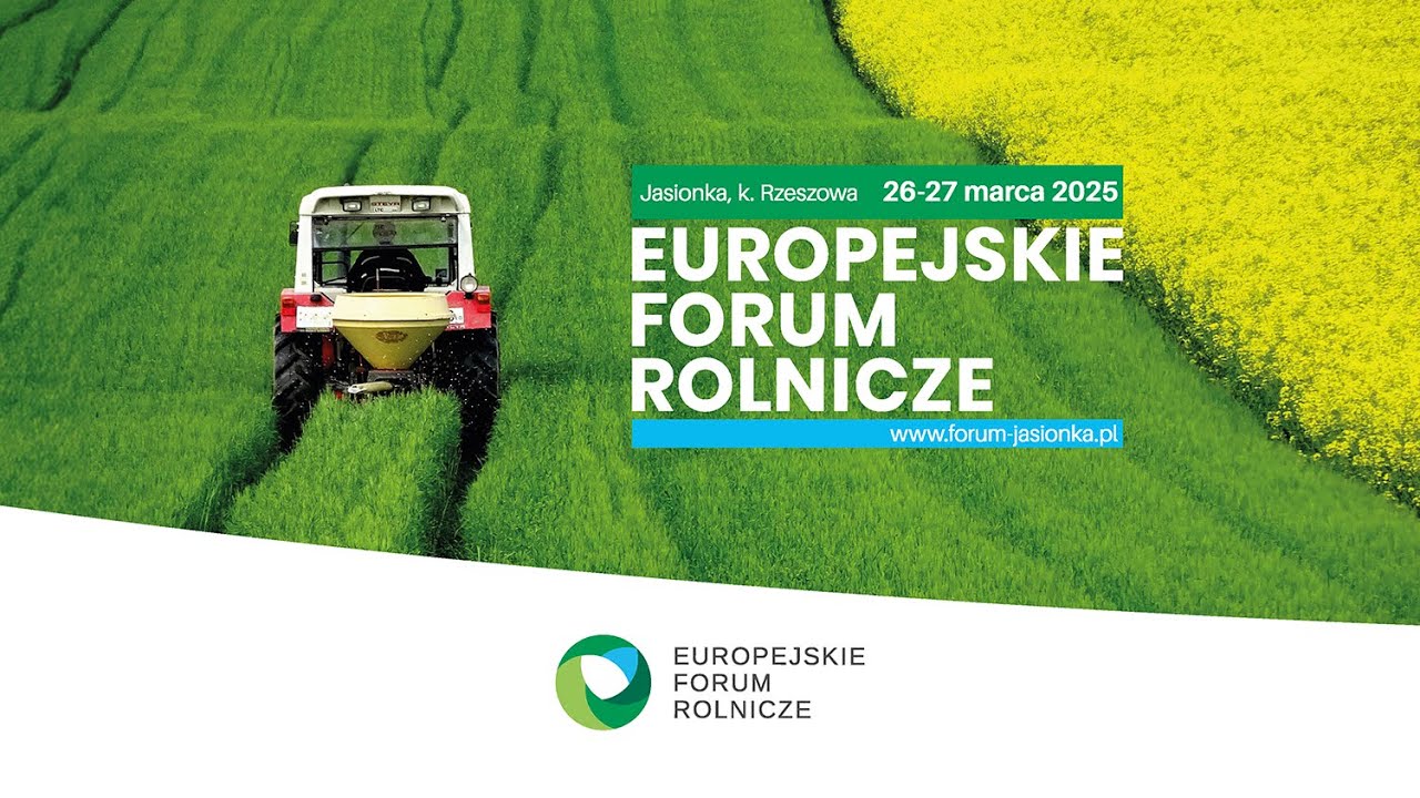 Europejskie Forum Rolnicze 2025 - Debaty Dzień 2 [PL]