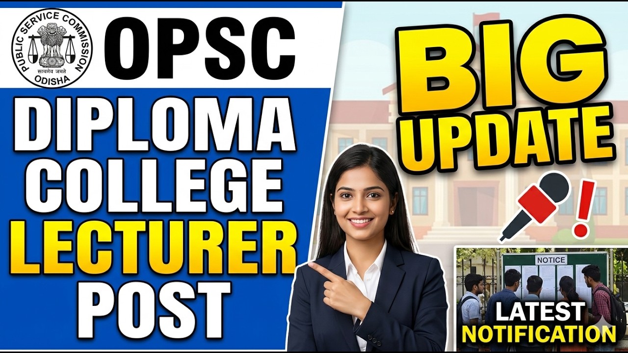 OPSC Diploma Lecturer Vacancy Update 💥 Branch-wise Posts & Eligibility | OPSC Lecturer 2026