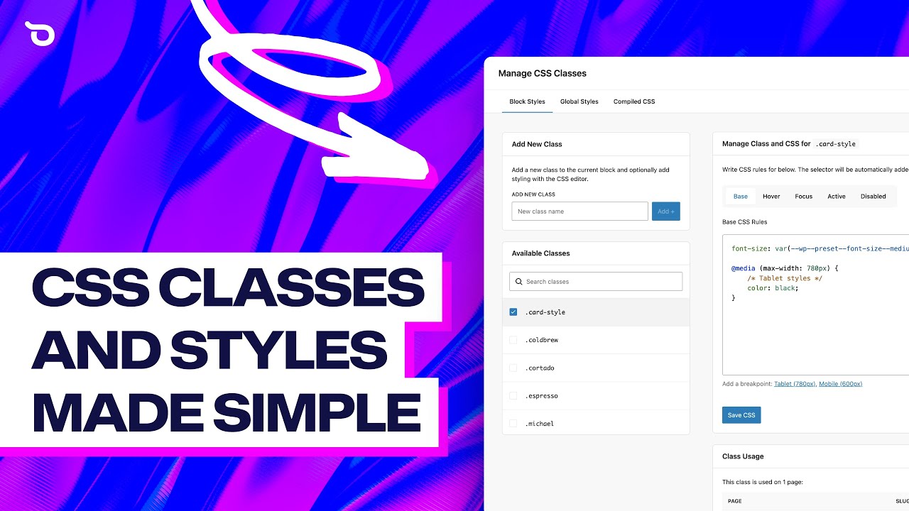 CSS Classes and Styles made simple with Class Manager in Ollie Pro