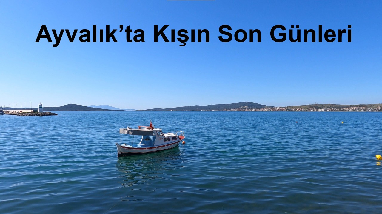 [4K] Ayvalık Sokakları - Bölüm 56 - Ayvalık'ta kışın son günleri