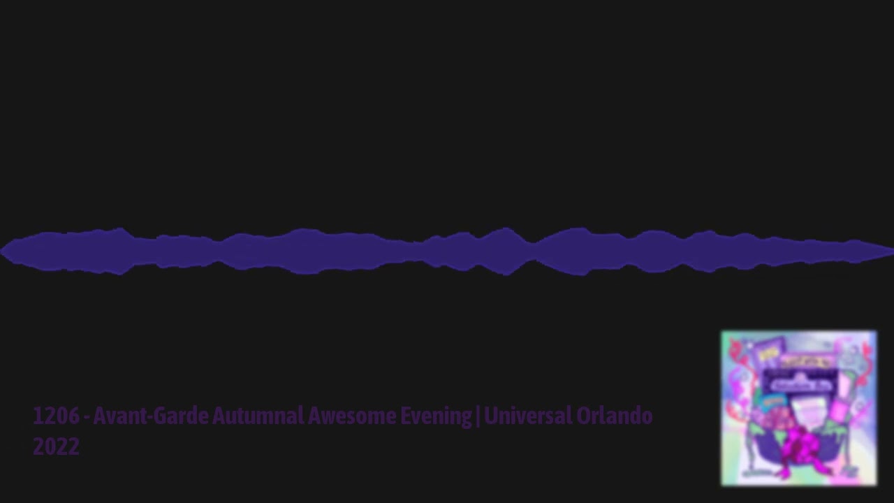 Sleep With Me - 1206 - Avant-Garde Autumnal Awesome Evening | Universal Orlando 2022