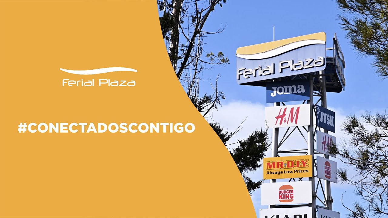 Ferial Plaza #CONECTADOSCONTIGO