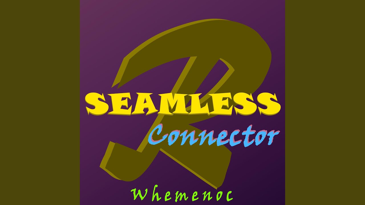 Connector (feat. SeamlessR) (Re-Edit)