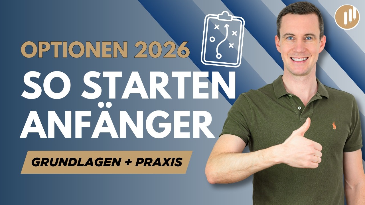 Optionshandel lernen 2026 – Der komplette Einstieg für Anfänger